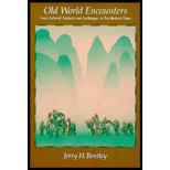 Old World Encounters: Cross-Cultural Contacts and Exchanges in Pre-Modern Times