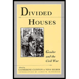 Divided Houses : Gender and the Civil War