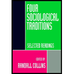 Four Sociological Traditions : Selected Readings