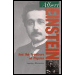 Albert Einstein: And the Frontiers of Physics