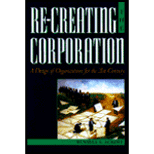 Re-Creating Corporation: A Design of Organizations for the 21st Century (Hardback)