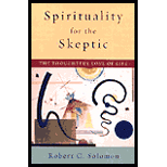 Spirituality for Skeptics : The Thoughtful Love of life