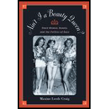 Ain't I a Beauty Queen?: Black Women, Beauty, and the Politics of Race