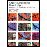 Applied Longitudinal Data Analysis: Modeling Change and Event Occurrence