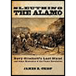 Sleuthing the Alamo: Davy Crockett's Last Stand and Other Mysteries of the Texas Revolution