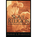 Slave Religion: The Invisible Institution in the Antebellum South, Updated Edition