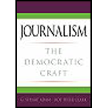 Journalism: The Democratic Craft