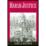 Harsh Justice : Criminal Punishment and the Widening Divide between America and Europe