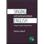 Singing and Communicating in English: A Singer's Guide to English Diction