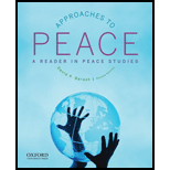 Approaches to Peace A Reader in Peace Studies: A Reader in Peace Studies