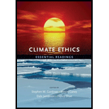 Climate Ethics : Essential Readings