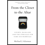 From the Closet to the Altar: Courts, Backlash, and the Struggle for Same-Sex Marriage (Paperback)