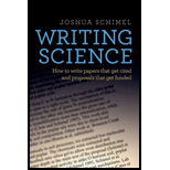 Writing Science: How to Write Papers That Get Cited and Proposals That Get Funded