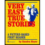 Very Easy True Stories: A Picture-Based First Reader