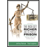 Rich Get Richer and the Poor Get Prison: Ideology, Class, and Criminal Justice - Text Only