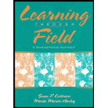 Learning Through Field : A Developmental Approach