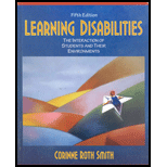 Learning Disabilities : The Interaction of Students and their Environments
