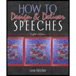How to Design and Deliver Speeches