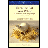 Even the Rat Was White: A Historical View of Psychology