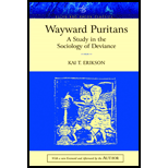 Wayward Puritans : Study in the Sociology of Deviance