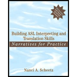 Building ASL Interpreting and Translation Skills: Narratives for Practice - With DVD
