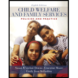 Child Welfare and Family Services: Policies and Practice