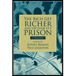 Rich Get Richer and Poor Get Prison