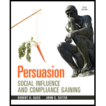 Persuasion: Social Influence and Compliance Gaining - Text Only