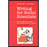 Writing for Social Scientists: How to Start and Finish Your Thesis, Book, or Article
