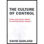 Culture of Control: Crime and Social Order in Contemporary Society