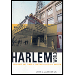 Harlemworld : Doing Race and Class in Contemporary Black America