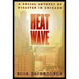 Heat Wave : A Social Autopsy of Disaster in Chicago