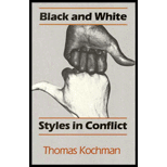 Black and White Styles in Conflict