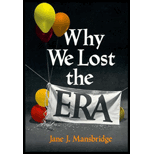Why We Lost the E. R. A.