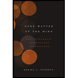 Dark Matter of the Mind