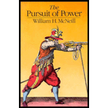 Pursuit of Power: Technology, Armed Force and Society since A. D. 1000