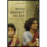 With Respect to Sex : Negotiating Hijra Identity in South India