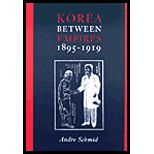 Korea Between Empires, 1895-1919