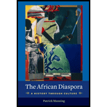 AFRICAN DIASPORA: A HISTORY THROUGH CULTURE