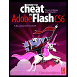 How to Cheat in Adobe Flash CS6 : The Art of Design and Animation