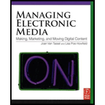 Managing Electronic Media: Making, Marketing, and Moving Digital Content (Paperback)