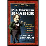Colossal P.T. Barnum Reader : Nothing Else Like It in the Universe