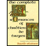 Complete Romances Of Chretien De Troyes, Updated