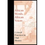 African Words, African Voices : Critical Practices in Oral History