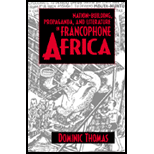 Nation-Building, Propaganda and Literature in Francophone Africa