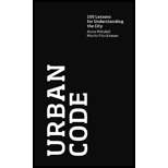 Urban Code: 100 Lessons for Understanding the City