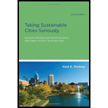 Taking Sustainable Cities Seriously : Economic Development, the Environment, and Quality of Life in American Cities