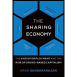 Sharing Economy: The End of Employment and the Rise of Crowd-Based Capitalism