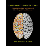 Theoretical Neuroscience : Computational and Mathematical Modeling of Neural Systems