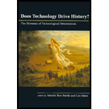 Does Technology Drive History?: The Dilemma of Technological Determinism